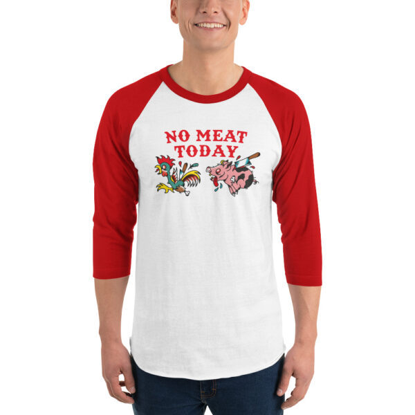 No Meat Today - Baseball Shirt